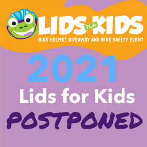 Lids for Kids 2021 postponed